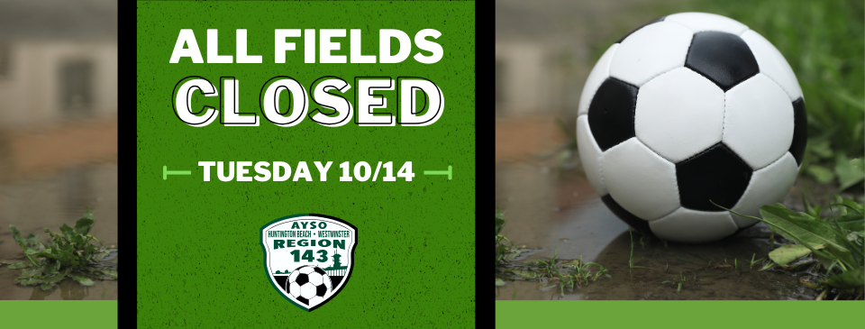 ALL FIELDS CLOSED